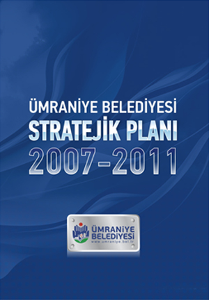 Ümraniye Belediyesi Stratejik Planı 2007-2011